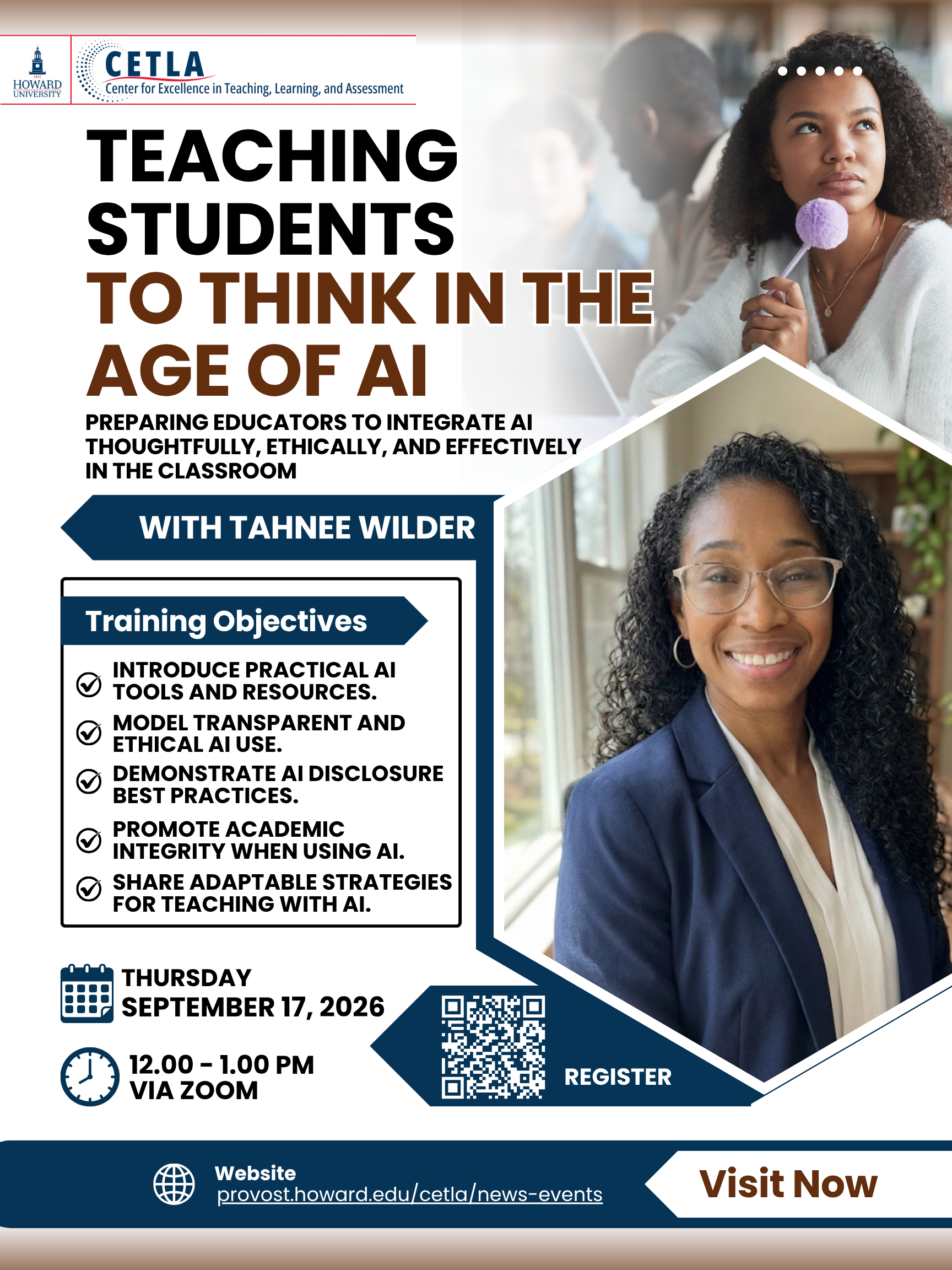 Howard University CETLA flyer promoting “Teaching Students to Think in the Age of AI,” a Zoom training on ethical and effective AI use in the classroom, September 17, 2026.
